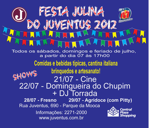 Cine, Chupim e DJ Torrada se apresentam na Festa Julina