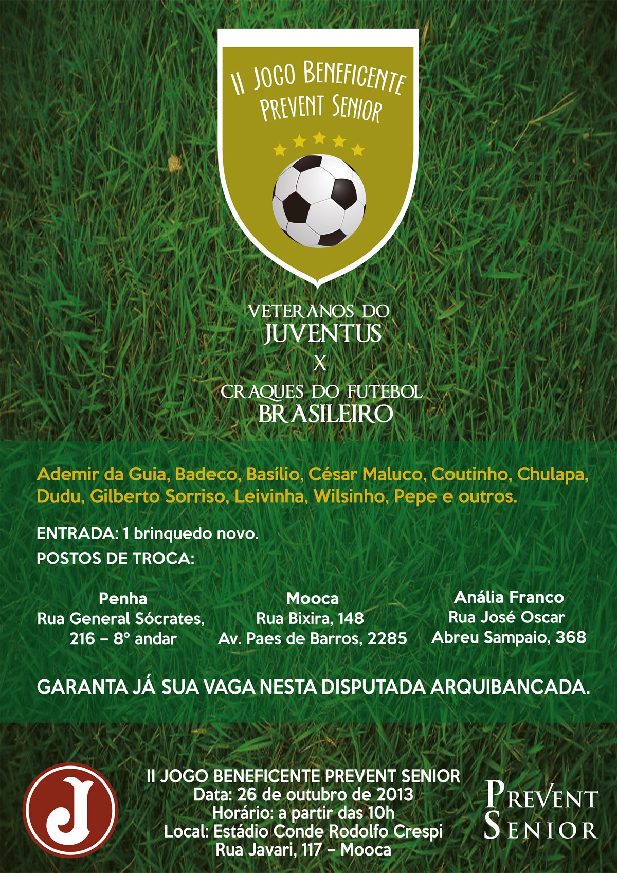 II Jogo Beneficente- Veteranos do Juventus X Craques do Futebol Brasileiro 