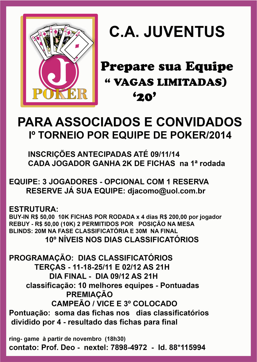 1º Torneio de Poker Por Equipes